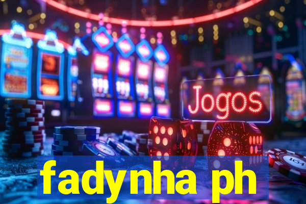 fadynha ph